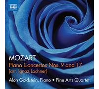 Goldstein/Fine Arts Quartet - Wolfgang Amadeus Mozart arr. Ignaz Lachner: Piano Concertos Nos. 9 and 17