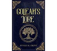 Goleah's Lore