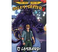 Golem Master 2: A LitRPG Arena Adventure