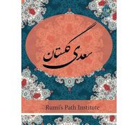 Golestan Saadi - Farsi New Style Edition: 003 (Rpi-Qt-003)