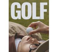 GOLF Coffee Table Book: The Ultimate Photography Collection of Beautiful Golf Courses, Stunning Fairways & Iconic Shots Across Scotland, Ireland & ... Golfers & Everyone Who Loves The Golfing Life