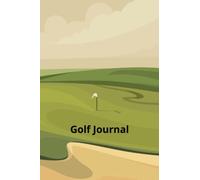Golf Course Design Notebook to Capture Rounds Played: Golf Journal (6 x 9 inches, 150 pages)