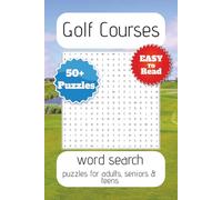Golf Courses Word Search Puzzle Book: Word Search with Easy to Read Print about Golf Courses in the UK and Around the World | 6x9 inches, 110 pages | ... … Gift for Vacations, Holidays and Spare Time