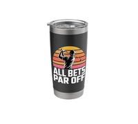 Golf Dad All Bets Par Off Funny Golfer Stainless Steel Insulated Tumbler