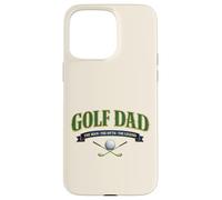 "Golf Dad The Myth & Legend" Funny Man Cave Golfers Case for iPhone 15 Pro Max