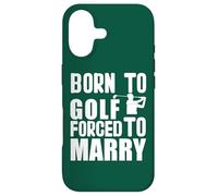 Golf game Golfplayer "forced to marry" Golfer golfing Case for iPhone 17