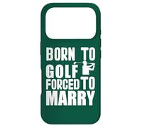 Golf game Golfplayer "forced to marry" Golfer golfing Case for iPhone 17 Pro