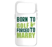 Golf game Golfplayer "forced to marry" Golfer golfing Case for iPhone 17 Pro Max