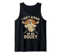 Golf Ghost Halloween Funny I Ain’t Afraid of Bogey Tank Top