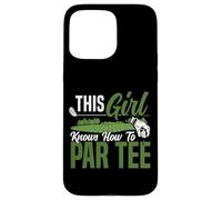 Golf Girl Pun Vintage This Girl Knows How To Par Tee Case for iPhone 15 Pro Max