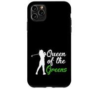 Golf Humor Queen of the Greens Golfing Golfer Case for iPhone 11 Pro Max