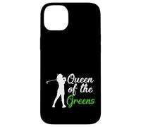 Golf Humor Queen of the Greens Golfing Golfer Case for iPhone 14 Plus