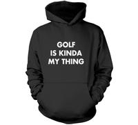 Golf is Kinda My Thing Kids Hoodie - Black 12-13 Years
