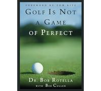 Golf is Not a Game of Perfect