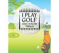 Golf Lessons For Beginners: Your First Golf Lesson Book for Recording Progress Tournaments and Memories: 1 (Golf Lesson Books Calendars Memoirs)