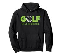 Golf - Life is Better on the Green Pullover Hoodie