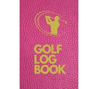 GOLF LOG BOOK :: Golfers Scoresheet Journal Notebook Diary | 119 Golfing Sheet Pages | 14 Notes Pages | 135 Page Book | 6 x 9 Inches | 15 x 23 cm | ... Leather Texture | Great Gift For Golf Players