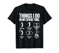 Golf Lovers Novelty Spare Time Funny Saying Golf T-Shirt