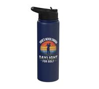 Golf Lovers There’s Never Enough Daylight for Golf Funny Stainless Steel Insulated Water Bottle