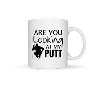 Golf Mug Golfing Funny Slogan Looking at My Putt Golfer Birthday Gift