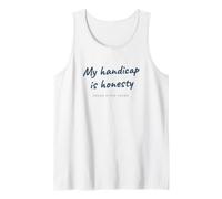 Golf My Handicap is Honesty Bogey Putting Funny Golfer Tank Top