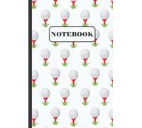 Golf Notebook: Lined Blank Notebook Diary to Write in for Notes, to-do lists, Journaling, Notepad, Funny Gift for Golf Lover Boys, Girls, Kids, Teens, Students,