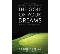 The Golf Of Your Dreams – Simon & Schuster