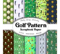 Golf Pattern Scrapbook Paper: Golf Sport Themed Scrapbooking Paper, Junk Journal, Double Sided Decorative Craft Paper For Gift Wrapping, Decoupage, ... Media Art (Golf Balls Pattern and more )