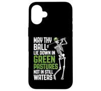 Golf Prayer Green Pastures Funny Skeleton Golfer Quote Case for iPhone 16 Plus