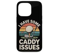 Golf Pun Retro Vintage I Have Some Caddy Issues Case for iPhone 13 Pro
