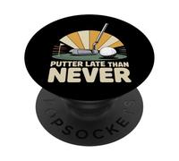 Golf Pun Retro Vintage Putter Late Than Never PopSockets Adhesive PopGrip