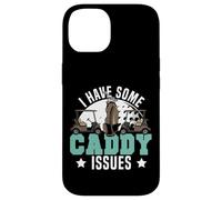 Golf Pun Vintage I Have Some Caddy Issues Case for iPhone 14