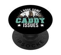 Golf Pun Vintage I Have Some Caddy Issues PopSockets Adhesive PopGrip