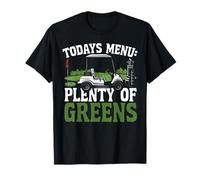 Golf Pun Vintage Todays Menu: Plenty of Greens T-Shirt