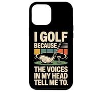 Golf Retro Vintage I Golf Because The Voices In My Head Tell Case for iPhone 12 Pro Max