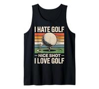 Golf Retro Vintage I Hate Golf Nice Shot I Love Golf Tank Top