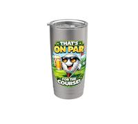 Golf That's On Par for The Course Funny Golf Beer Humor Stainless Steel Insulated Tumbler