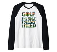 Golf The Only Therapy I Need Golfer Player Raglan Baseball Tee