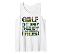 Golf The Only Therapy I Need Golfer Player Tank Top