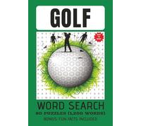 GOLF THEME WORD SEARCH PUZZLE BOOK: Word Search w/Easy to Read Print: Golf Theme | Bonus: Fun Facts Included | Exercise for Brain | Gift for Vacation | Free Time