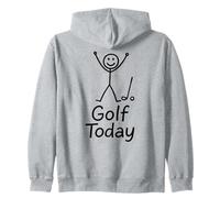 Golf Today - Funny Golfer Humor Zip Hoodie