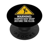 Golf Warning Sign Temper May Snap Before The Club Funny Golf PopSockets Adhesive PopGrip