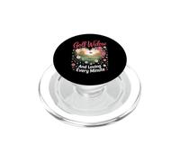 Golf Widow and Loving Every Minute Golf Golfer PopSockets PopGrip for MagSafe