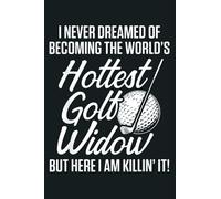 Golf Widow Wife Nacho Average Golfer Funny Golfing: Notebook Planner - 6x9 inch Daily Planner Journal, To Do List Notebook, Daily Organizer, 114 Pages