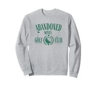 Golf Wife Golf Shirt Abandoned Golf Wives Golf Club Sweatshirt