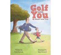 Golf With You My Dream Come True