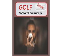 GOLF WORD SEARCH: Golf Themed Word searches | Easy to read print | Perfect Gift for Golfers in your life | 6x9 Inches big | 110 pages | 55 puzzles