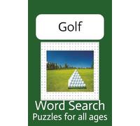 Golf Word Search Puzzle Book: Word Searches with Easy to Read Print about Golf, Golf Clubs, Golf Fairways and More | 6x9 inches, 110 pages | 50+ ... Gift for Vacations, Holidays, and Free Times