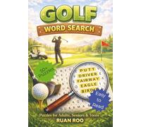 Golf Word Search Puzzle Book: Word Searches with Easy to Read Print about Golf, Golf Equipment, Golf Lingo and More | 6x9 inches, 110 pages | 50+ ... Gift for Vacations, Holidays and Free Times