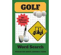 Golf Word Search Puzzle Book: Word Searches with Easy to Read Print about Golf, Golfers, Golfing and More |6x9 inches, 110 pages|50+ Puzzles … Gifts for Vacations, Holidays and Leisure